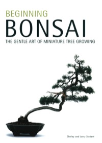 Titelbild: Beginning Bonsai 9780804817295