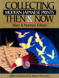 Cover image: Collecting Modern Japanese Prints 9780804819367