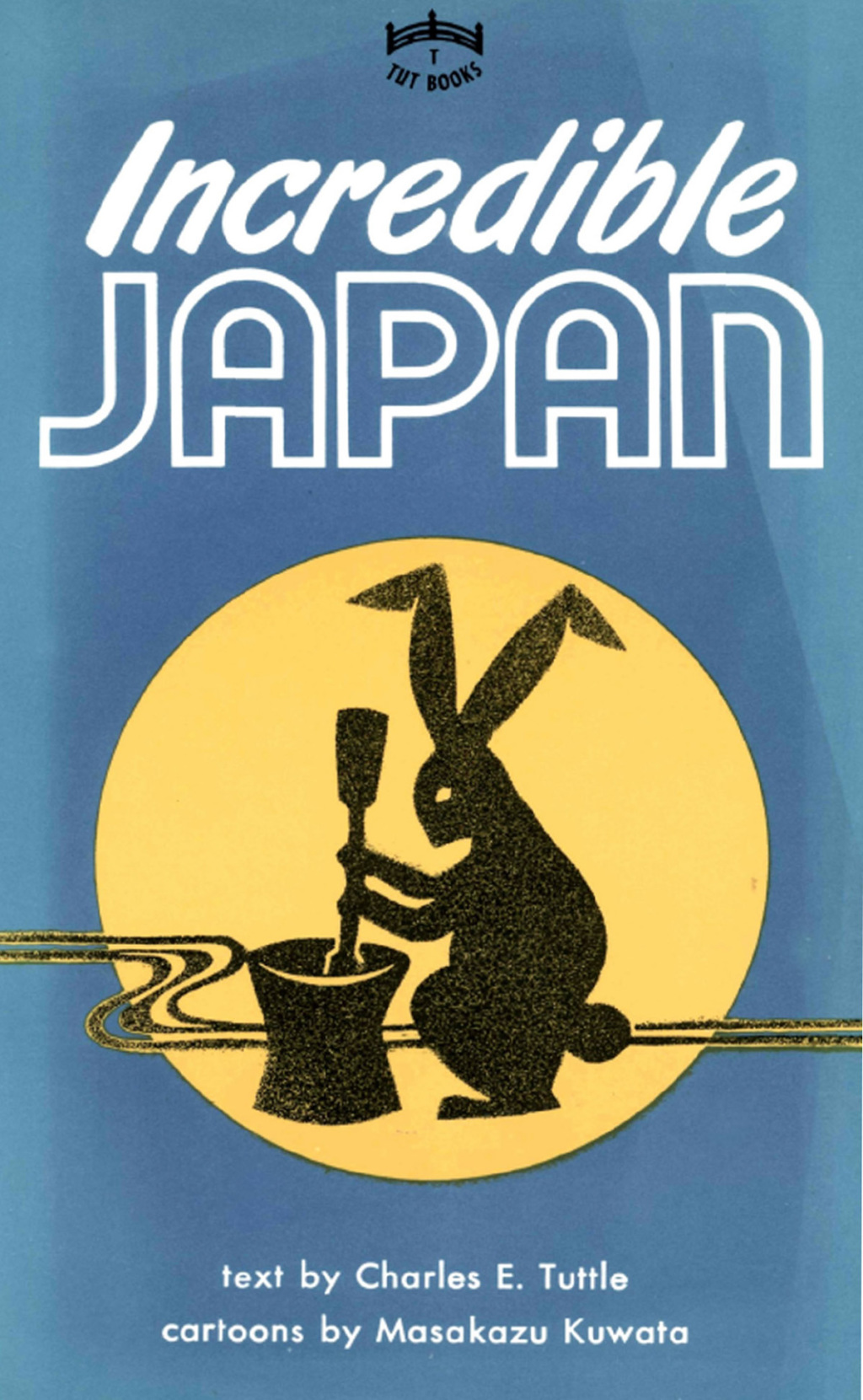 Incredible Japan eBook
