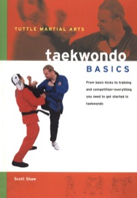 صورة الغلاف: Taekwondo Basics 9780804834841