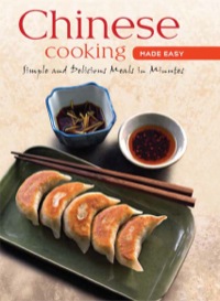 Cover image: Chinese Cooking Made Easy 9780804840460