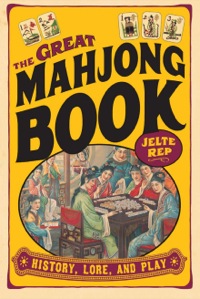 صورة الغلاف: Great Mahjong Book 9780804837194