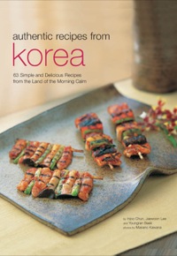 表紙画像: Authentic Recipes from Korea 9780794602888