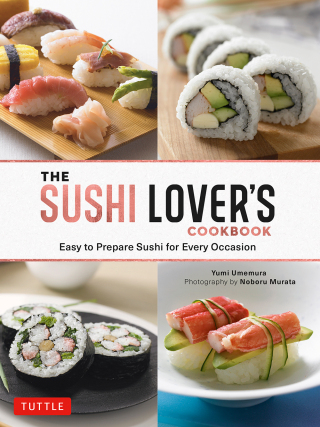 Titelbild: Sushi Lover's Cookbook 9784805312995