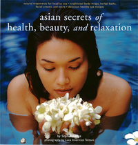 Cover image: Asian Secrets of Health, Beauty and Relaxation 9789625938547