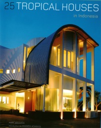 Cover image: 25 Tropical Houses in Indonesia 9780794602451