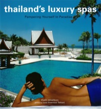 Cover image: Thailand's Luxury Spas 9780794603410