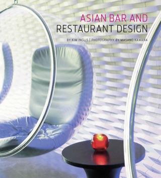 صورة الغلاف: Asian Bar and Restaurant Design 9780794604073