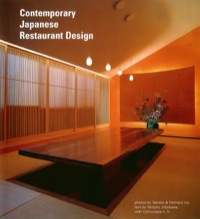 صورة الغلاف: Contemporary Japanese Restaurant Design 9780794601607