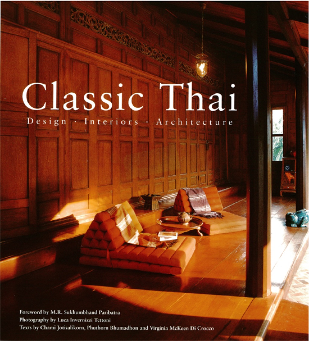 Classic Thai Designs* Interiors* Architecture