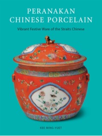 صورة الغلاف: Peranakan Chinese Porcelain 9780804848183