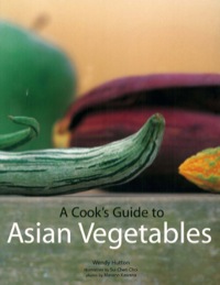 Titelbild: Cook's Guide to Asian Vegetables 9780794600785
