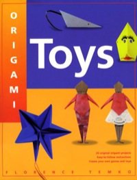 صورة الغلاف: Origami Toys 9780804834780