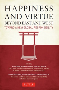 Imagen de portada: Happiness and Virtue Beyond East and West 9784805312292