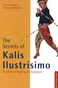 表紙画像: Secrets of Kalis Ilustrisimo 9780804831451