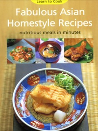 Immagine di copertina: Fabulous Asian Homestyle Recipes 9780794602123