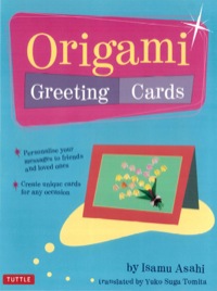 Imagen de portada: Origami Greeting Cards 9780804833141