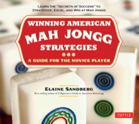 Titelbild: Winning American Mah Jongg Strategies 9780804842341