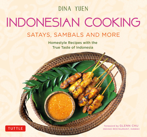 Indonesian Cooking: Satays, Sambals and More - FULL INSTANT DOWNLOAD | PDF DOCX EPUB