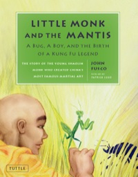 Omslagafbeelding: Little Monk and the Mantis 9780804842211