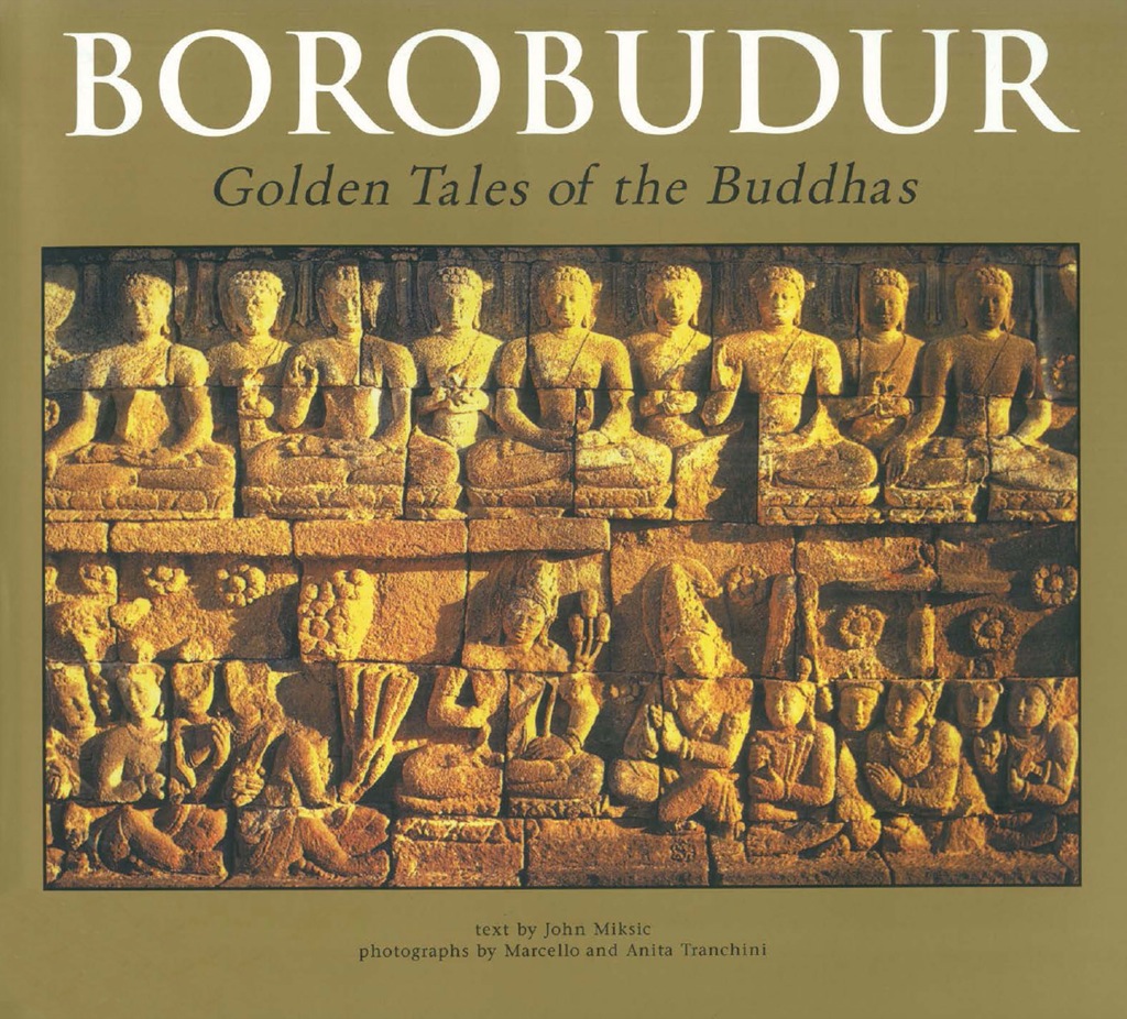 Borobudur Golden Tales of the Buddhas