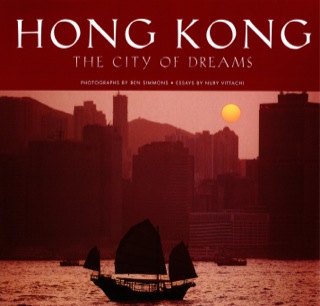 Cover image: Hong Kong: The City of Dreams 9780794600105
