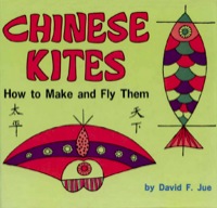 Omslagafbeelding: Chinese Kites 9780804801010