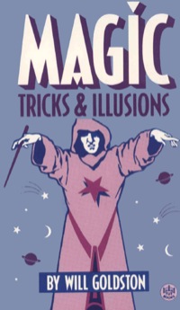 Omslagafbeelding: Magic Tricks & Illusions 9780804870344