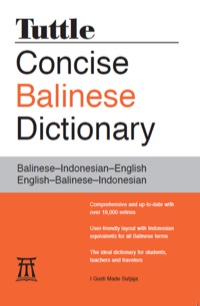 Omslagafbeelding: Tuttle Concise Balinese Dictionary 9780804837569