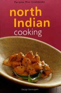 صورة الغلاف: Mini North Indian Cooking 9780794600617