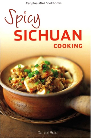 Imagen de portada: Mini Spicy Sichuan Cooking 9789628734207
