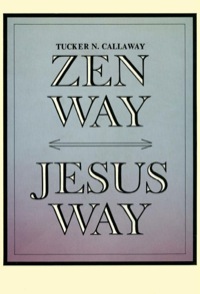 Titelbild: Zen Way-Jesus Way 9780804818858
