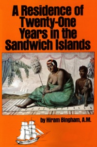 Imagen de portada: Residence of Twenty-One Years in the Sandwich Islands 9780804812528