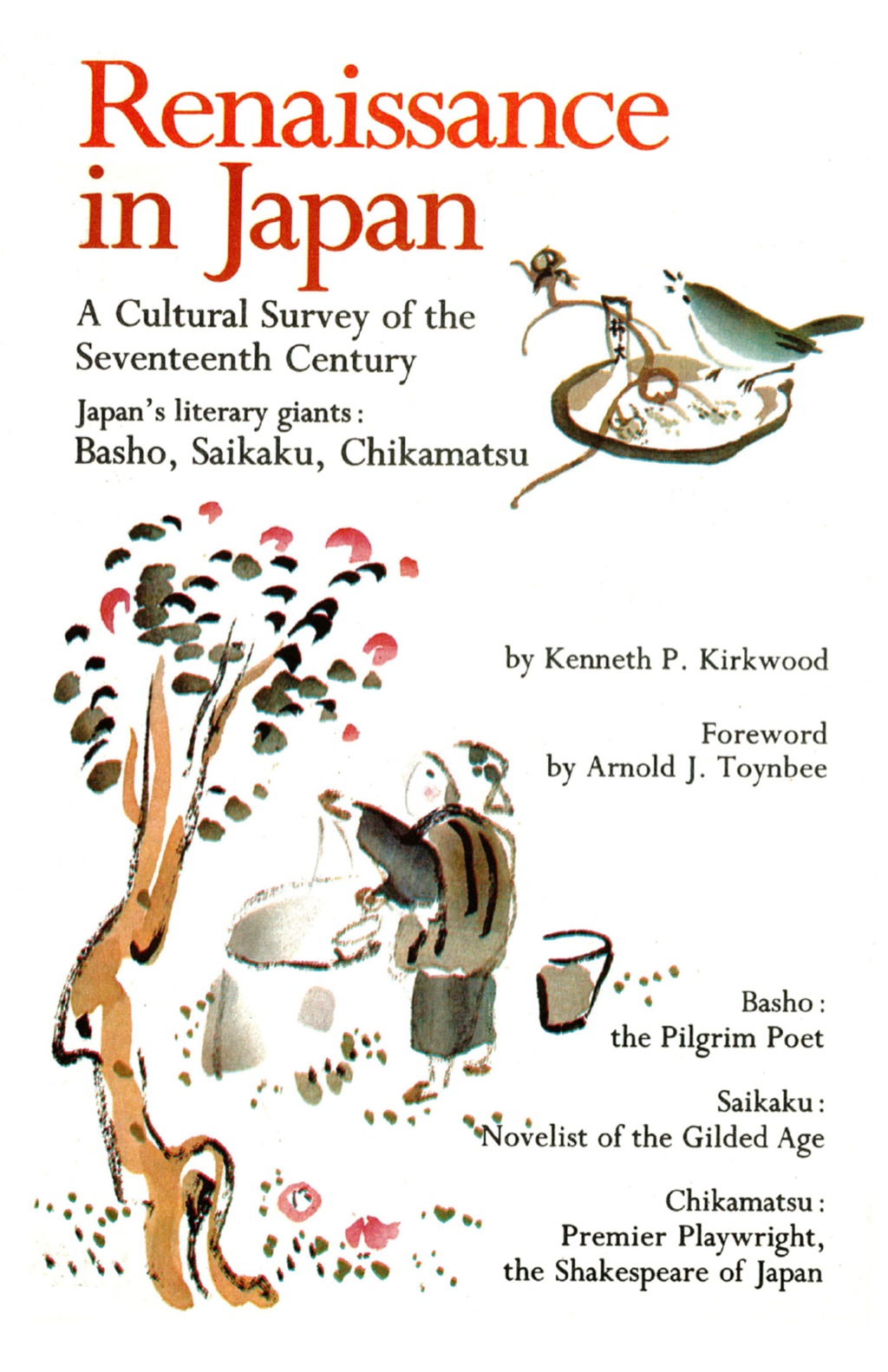Renaissance in Japan A Cultural Survey of the Seventeenth Century