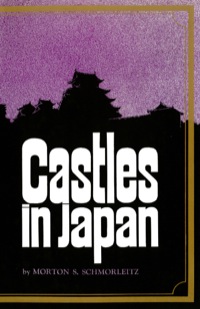 表紙画像: Castles in Japan 9780804811026