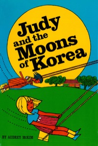 Omslagafbeelding: Judy and the Moons of Korea 9781462912223