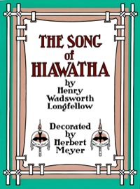 Omslagafbeelding: Song of Hiawatha 9780804811422