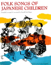 表紙画像: Folk Songs of Japanese Children 9781462912667