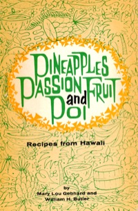 Titelbild: Pineapples Passion Fruit and Poi 9781462912766