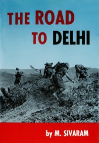 صورة الغلاف: Road to Delhi 9781462912780