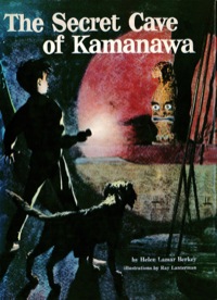 Immagine di copertina: Secret Cave of Kamanawa 9781462912827
