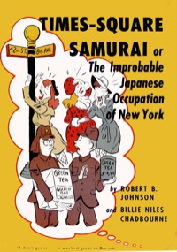 Cover image: Times-Square Samurai 9781462912858