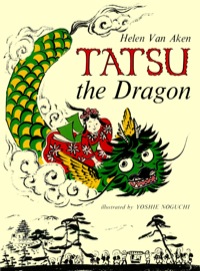 Omslagafbeelding: Tatsu the Dragon 9781462912919