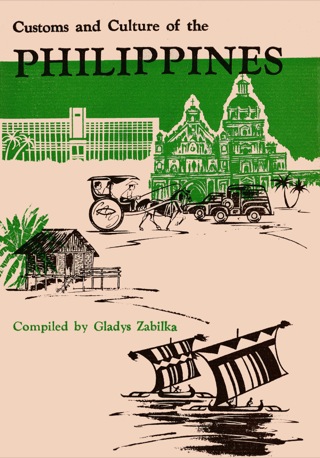 Cover image: Customs and Culture of the Phillippines 9781462913022