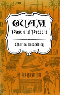 Cover image: Guam Past and Present 9781462913251