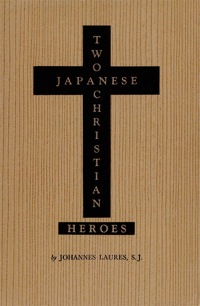 表紙画像: Two Japanese Christian Heroes 9781462913275