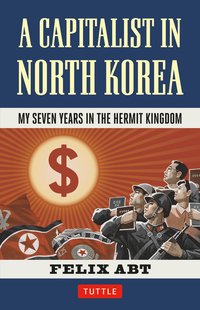 Cover image: Capitalist in North Korea 9780804849678