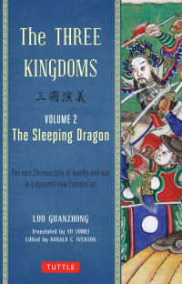 Cover image: Three Kingdoms, Volume 2: The Sleeping Dragon 9780804843942