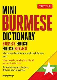 صورة الغلاف: Mini Burmese Dictionary 9780804842938