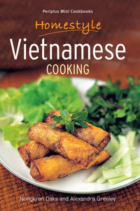 表紙画像: Homestyle Vietnamese Cooking 9780794606503